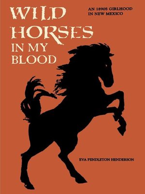 cover image of Wild Horses in My Blood